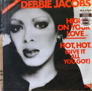 Front Cover Single Debbie Jacobs - High On Your Love