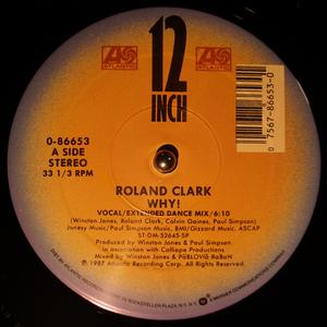 Front Cover Single Roland Clark - Why!