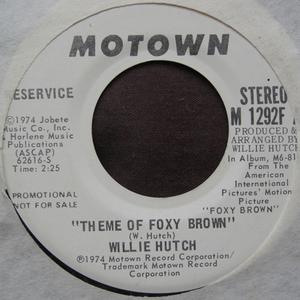 Front Cover Single Willie Hutch - Theme Of Foxy Brown