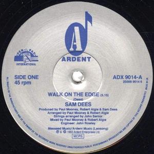 Front Cover Single Sam Dees - Walk On The Edge