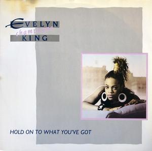 Front Cover Single Evelyn 'champagne' King - Hold On To What You've Got