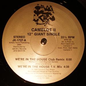 Front Cover Single Camelot Ii - We're In The House