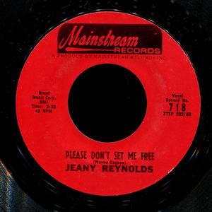 Front Cover Single Jeannie Reynolds - Please Don't Set Me Free