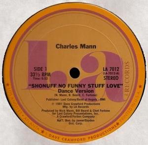 Front Cover Single Charles Mann - Shonuff No Funny Stuff Love