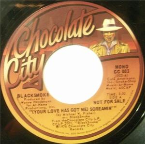 Front Cover Single Blacksmoke - (Your Love Has Got Me) Screamin'