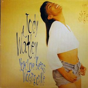 Front Cover Single Jody Watley - Your Love Keeps Working On Me