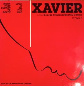 Front Cover Single Xavier - Work That Sucker To Death