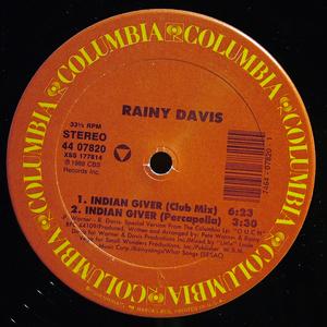 Front Cover Single Rainy Davis - Indian Giver
