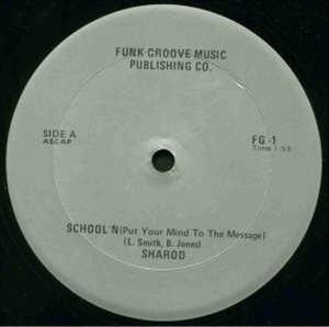 Front Cover Single Sharod - School'n (Put Your Mind To The Message)
