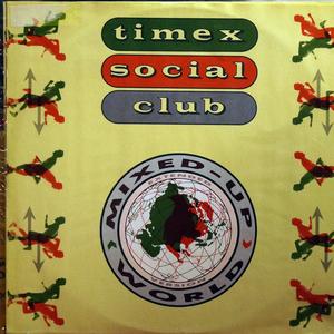 Front Cover Single Timex Social Club - Mixed Up World