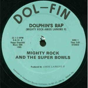 Front Cover Single Mighty Rock And The Super Bowls - Dolphin's Rap