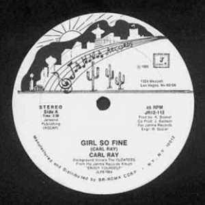 Front Cover Single Carl Ray - Girl So Fine