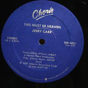 Front Cover Single Jerry Carr - This Must Be Heaven