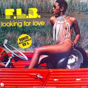 Front Cover Single Fat Larry's Band - Lookin' For Love
