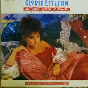 Front Cover Single Gloria Estefan - Rhythm Is Gonna Get You