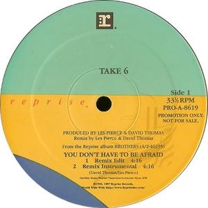 Front Cover Single Take 6 - You Don't Have To Be Afraid