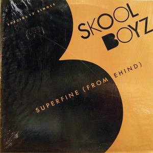 Front Cover Single Skool Boyz - Superfine (From Behind)