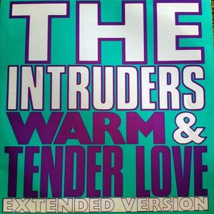 Front Cover Single The Intruders - Warm And Tender Love