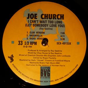 Front Cover Single Joe Church - I Can't Wait Too Long (let Somebody Love You)