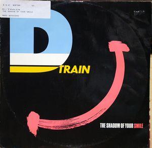 Front Cover Single D-train - The Shadow Of Your Smile