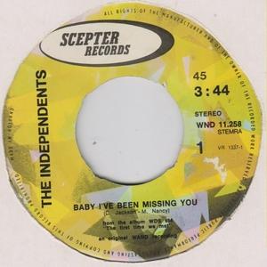 Front Cover Single The Independents - Baby I've Been Missing You