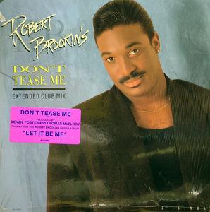 Front Cover Single Robert Brookins - Don't Tease Me