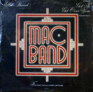 Front Cover Single Mac Band - Got To Get Over You