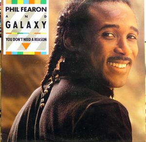 Front Cover Single Phil Fearon And Galaxy - You Don't Need A Reason