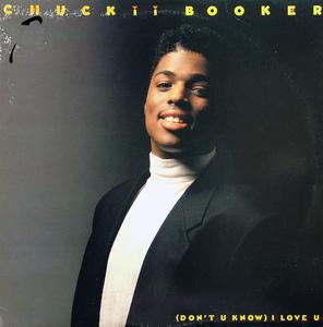 Front Cover Single Chuckii Booker - (don't u know) I Love U