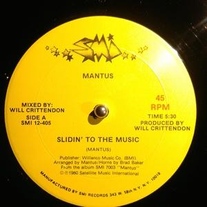 Front Cover Single Mantus - Slidin' To The Music