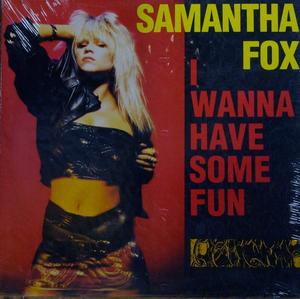 Front Cover Single Samantha Fox - I Wanna Have Some Fun