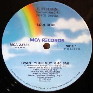 Front Cover Single The Soul Club - I Want Your Guy