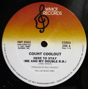 Front Cover Single Count Coolout - Here To Stay (Me And My Double R.R)
