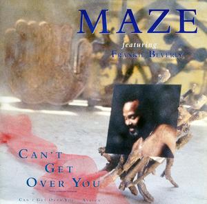 Front Cover Single Maze - Can't Get Over You