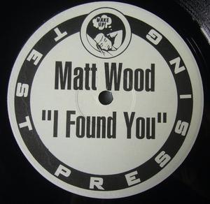 Front Cover Single Matt Wood - I Found You