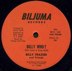 Front Cover Single Billy Frazier And Friends - Billy Who?