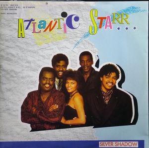 Front Cover Single Atlantic Starr - Silver Shadow