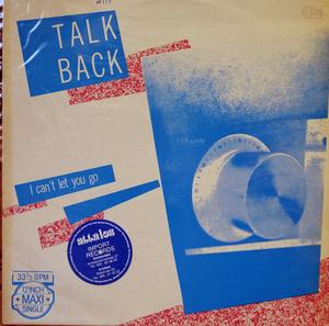 Front Cover Single Talkback - I Can't Let You Go