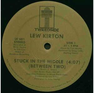 Front Cover Single Lew Kirton - Stuck In The Middle (Between Two)