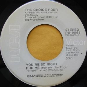 Front Cover Single The Choice Four - You're So Right For Me