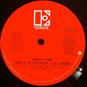 Front Cover Single Mighty Fire - Take It To The Hoop - La Lakers