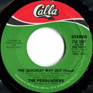 Front Cover Single The Persuaders - The Quickest Way Out (Vocal)