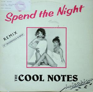 Front Cover Single The Cool Notes - Spend The Night