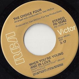 Front Cover Single The Choice Four - When You're Young And In Love