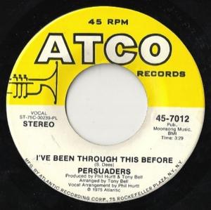 Front Cover Single The Persuaders - I've Been Through This Before