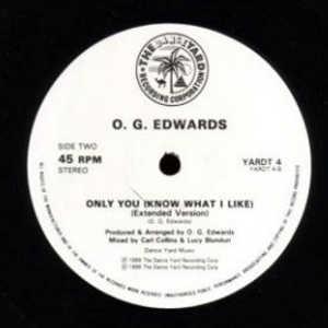 Front Cover Single O. G. Edwards - Only You (know What I Like)