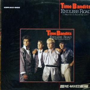 Front Cover Single Time Bandits - Endless Road