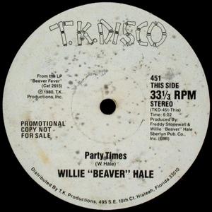 Front Cover Single Willie 'beaver' Hale - Party Times