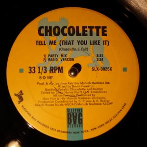Front Cover Single Chocolette - Tell Me (That You Like It)