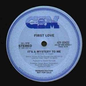 Front Cover Single First Love - It's A Mystery To Me
